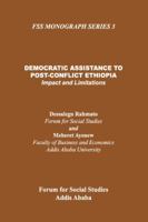 Democratic Assistance to Post-Conflict Ethiopia (Fss Mongraph Series) 1904855652 Book Cover