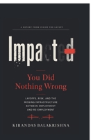 Impacted: You Did Nothing Wrong B0H5RJTX7V Book Cover