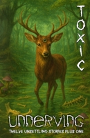 Unnerving Toxic B0FP2DWSC8 Book Cover