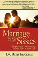 Marriage Isn't for Sissies 0970459254 Book Cover