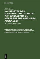 Planimetrie Und Arithmetik Nebst Den Anfangsgründen Der Trigonometrie Und Stereometrie Und Drei Anhängen 3112603850 Book Cover
