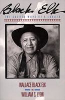 Black Elk: The Sacred Ways of a Lakota 0062500740 Book Cover