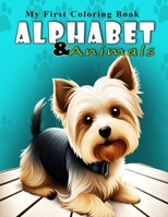 My First Coloring Book Alphabet & Animals: For children aged 2 to 7 years B0C6BYXSKS Book Cover