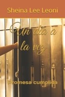Un día a la vez: Promesa cumplida (Spanish Edition) B0851LN8ZP Book Cover