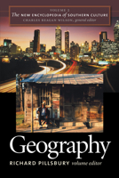 The New Encyclopedia of Southern Culture: Volume 2: Geography (New Encyclopedia of Southern Culture) 0807856819 Book Cover