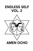 Endless Self Vol 2 B0FGTPC985 Book Cover