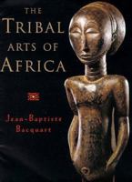 The Tribal Arts of Africa 0500018707 Book Cover
