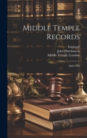 Middle Temple Records: 1603-1649 1377170497 Book Cover