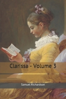 Clarissa Harlowe or the History of a Young Lady; Volume 3 1986315479 Book Cover