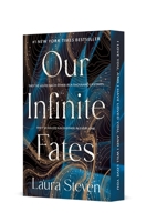 Our Infinite Fates 1250333903 Book Cover