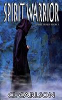 Spirit Warrior 1497365872 Book Cover