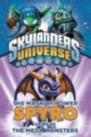 Skylanders Universe: Spyro Versus the Mega Monsters 0448463555 Book Cover