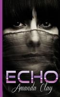 Echo 1610404424 Book Cover