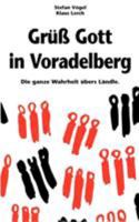 Gr Gott in Voradelberg 390157901X Book Cover