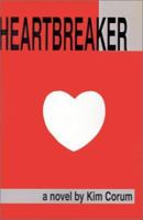 Heartbreaker 0595213111 Book Cover