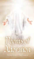 Poems of Adoration 9916397252 Book Cover