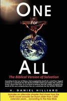 One For All: The Biblical Version of Salvation 0982731507 Book Cover