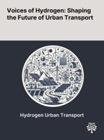 Voices of Hydrogen: Shaping the Future of Urban Transport 1022898051 Book Cover