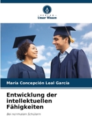 Entwicklung der intellektuellen Fähigkeiten 6205605260 Book Cover