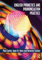 English Phonetics and Pronunciation Practice 1032532963 Book Cover