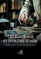 Ciels d'orage et d'outre-tombe B0DQ49TRRJ Book Cover