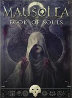 Mausolea: Book of Souls 0738763381 Book Cover