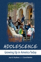 Adolescence: Growing Up in America Today 0195179617 Book Cover