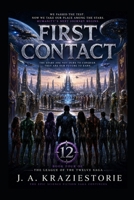 First Contact: Book IV: The League of the Twelve B0H6WVRQPV Book Cover