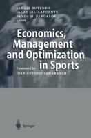 Economics, Management and Optimization in Sports 3642058493 Book Cover