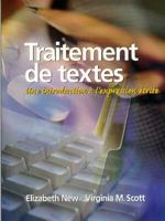 Traitement de textes: Une introduction à l'expression écrite 0130210668 Book Cover