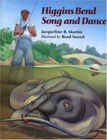 Higgins Bend Song and Dance 0395675839 Book Cover