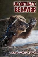 Unfortunate Behavior 1536931136 Book Cover