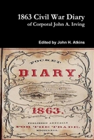1863 Civil War Diary 1312121793 Book Cover