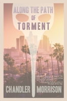 Along the Path of Torment 1941918697 Book Cover