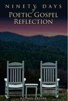 90 Days of Poetic Gospel Reflection 1329883411 Book Cover