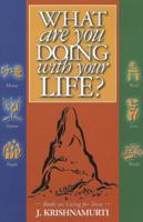 What are You Doing with Your Life: Teen Books on Living Volume 1 188800424X Book Cover