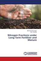 Nitrogen Fractions under Long-Term Fertilizer and Manure 620330302X Book Cover