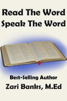 Read the Word, Speak the Word 0615782493 Book Cover