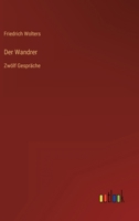 Der Wandrer 3846026999 Book Cover