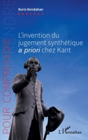 L'invention du jugement synthétique a priori chez Kant (Pour Comprendre) (French Edition) 2140323866 Book Cover
