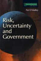 Risk, Uncertainty and Government 1904385001 Book Cover