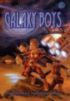 The Galaxy Boys and the Sphere (The Galaxy Boys) 1857566874 Book Cover