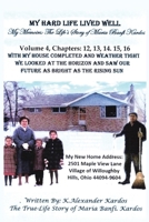 My Hard Life Lived Well: Volume 4 B0GK36VBQL Book Cover