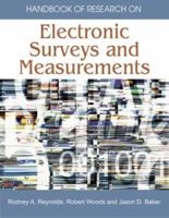 Handbook of Research on Electronic Surveys and Measurements 1591407923 Book Cover
