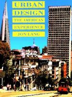 Urban Design: The American Experience 0442013604 Book Cover