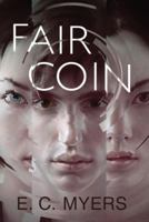 Fair Coin 1616146095 Book Cover