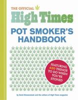 Official High Times Pot Handbook 0811862054 Book Cover
