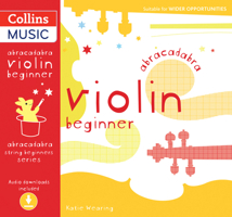 Abracadabra Violin Beginner (Pupil's book + CD) 0713693657 Book Cover