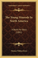 The Young Nimrods Around The World 9354411851 Book Cover