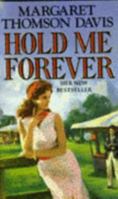 Hold Me Forever 0099353415 Book Cover
